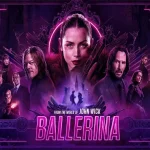نقد فیلم بالرین (Ballerina)